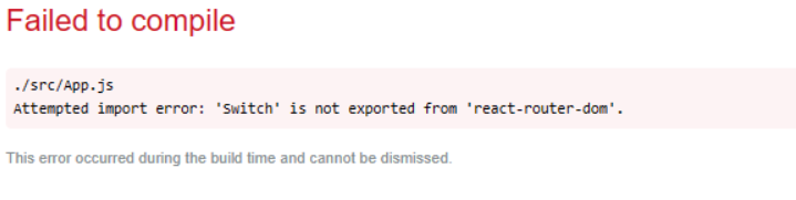 'Switch' is not exported from 'react-router-dom' error